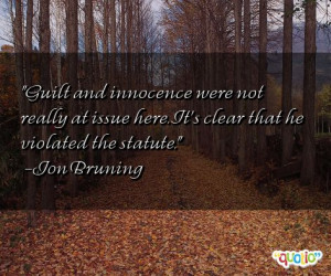 Guilt and innocence were not really at