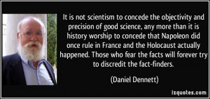 It is not scientism to concede the objectivity and precision of good ...