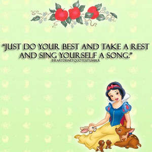Snow White Quote by I ♥ Disney Quotes