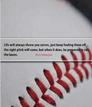 Softball/Baseball quote