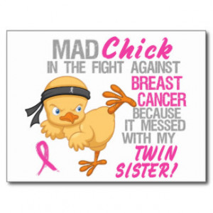 Mad Chick Messed With Twin Sister 3 Breast Cancer Postcard