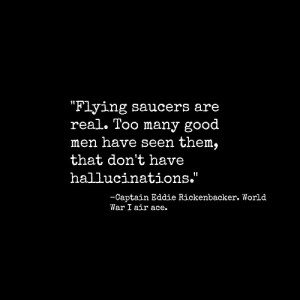 UFO Quote 17 by Forbiddenynforgotten