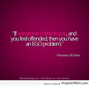 If Someone Corrects You - Nouman Ali Khan Quotes ← Prev Next →