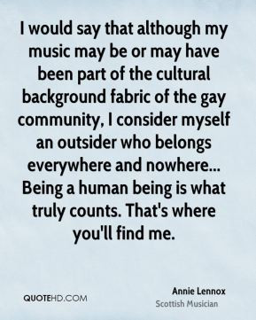 would say that although my music may be or may have been part of the ...