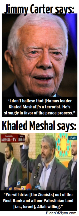Jimmy Carter praises Hamas leader as peacemaker [poster]