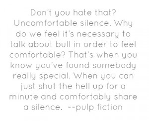 Comfortable silence