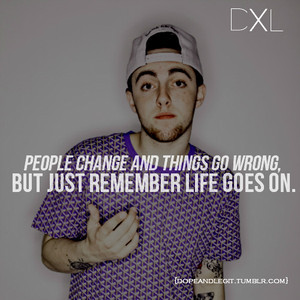 mac miller quote :)