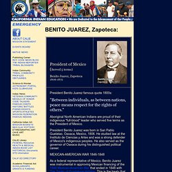 BENITO JUAREZ Zapoteca President of Mexico Famous American Indian ...