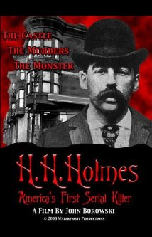 Holmes: America's First Serial Killer (2004) Poster