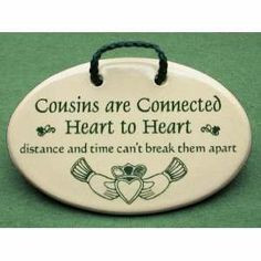 Cousin Quotes for Facebook | sayings and quotes for irish cousins made ...