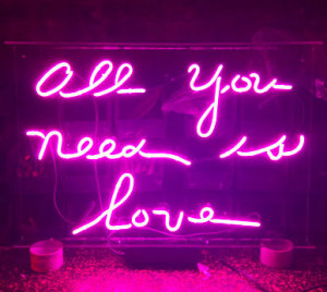 All You Need Is Love Quote Neon Sign