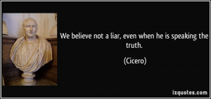 Believing A Liar Quotes. QuotesGram