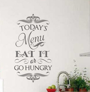 Quotes Today Menu Eat It Go Hungry Chalkboard Style Lettering Kitchen ...