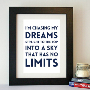 original_i-m-chasing-my-dreams-inspirational-quote.jpg