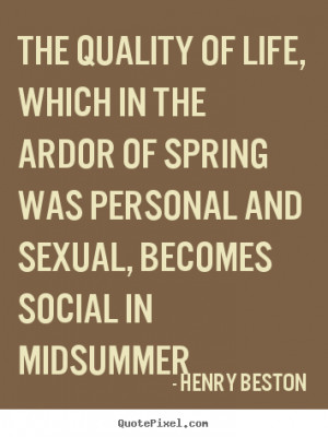 life quotes from henry beston make your own life quote image