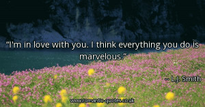 im-in-love-with-you-i-think-everything-you-do-is-marvelous_600x315 ...