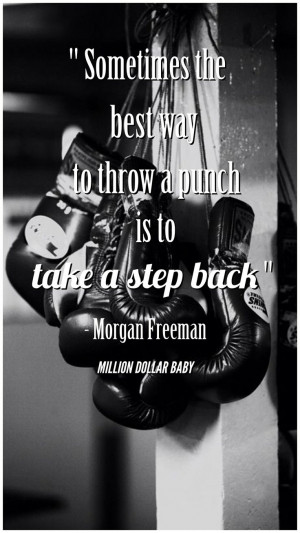 ... Quotes, Quotes Boxes, Morgan Freeman Quotes, Movie Quotes, Boxing