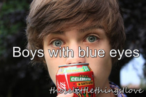 Boys With Blue Eyes Quotes