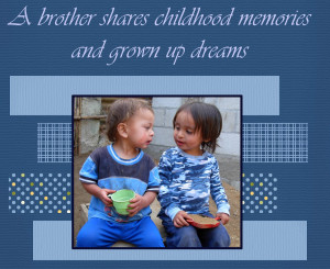 quotes big brother quotes brother quotes brother love quotes ...