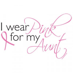 wear pink for my aunt