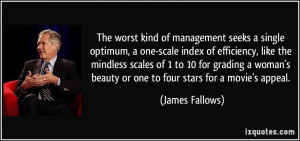 The worst kind of management seeks a single optimum, a one-scale index ...