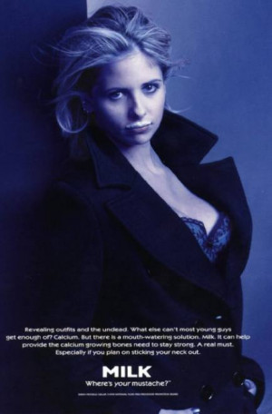 Buffy the Vampire Slayer buffy, got milk?