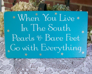 ... you live in the south when you live in the south pearls and bare