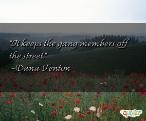 quotes street gangs
