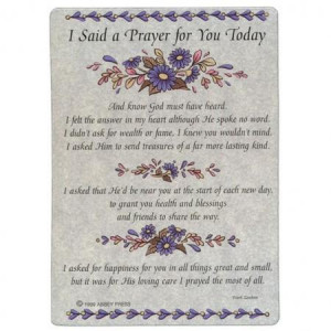 said a prayer for you today poem