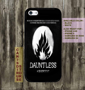 Divergent Dauntless Faction Quote iPhone 4 by CanisDirusStore, $15.00