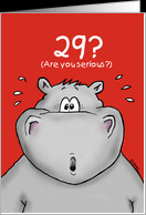 29th Birthday - Humorous, Surprised, Cartoon - Hippo card - Product ...