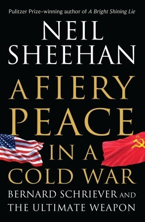 Start by marking “A Fiery Peace in a Cold War: Bernard Schriever and ...