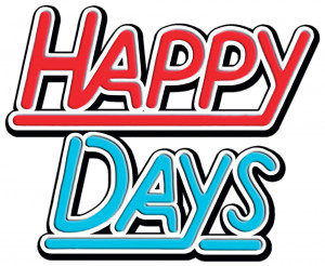 Happy Days Logo This is an exciting and happy
