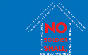 This amendment states that during peace or war no soldier will be ...