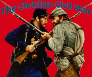 The Christian Civil War!