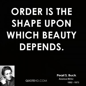 Pearl S. Buck Beauty Quotes