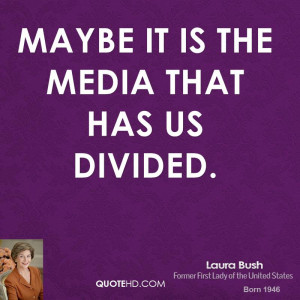 Laura Bush Quotes
