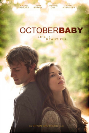 October Baby (2011)