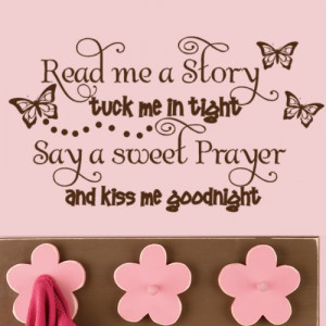 ... Prayer, and Kiss me Goodnight vinyl Decal lettering with Butterfly