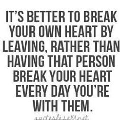 ... and he can no longer hurt me everyday, I'm free, finally free