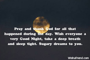 ... happened during the day wish everyone a very good night take a deep