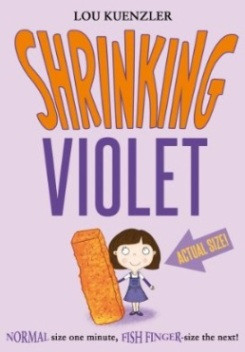 Review: Shrinking Violet by Lou Kuenzler