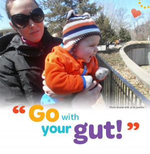 Go with your gut! #Quote #Parenting