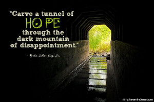 Motivational Wallpaper on Hope With Quote: Carve a tunnel of hope by ...