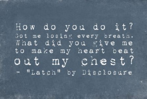 latch #disclosure #quotes