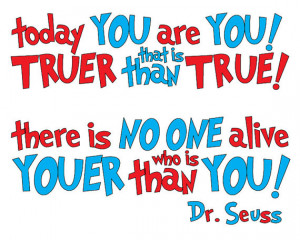Today You Are You // Dr Seuss Wall Art // YOUer than YOU // 8 x 10 ...