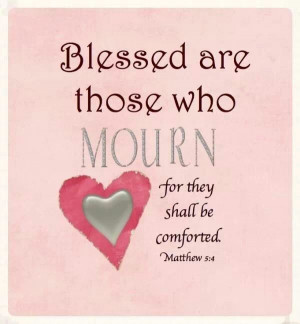 Blessed are those who mourn