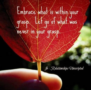 Letting go quotes awesome sayings embrace