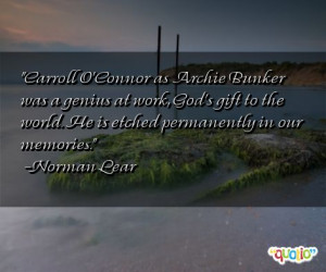 Carroll O'Connor as Archie Bunker was a genius at work, God's gift to ...