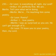 Merlin- Sometimes Merlin makes up the weirdest excuses ever, but maybe ...